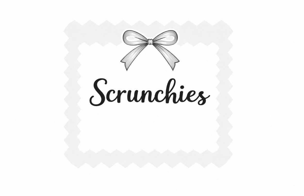 Scrunchies